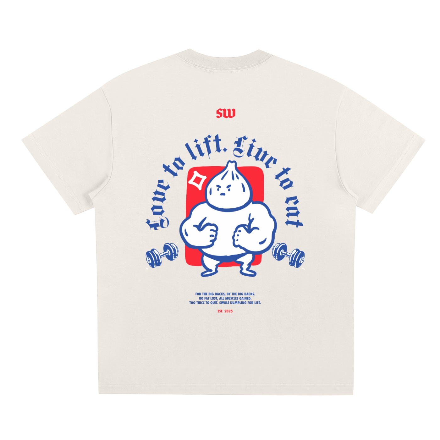 swoledumpling,swole,dumpling,live,lift,love,eat